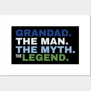 Grandad The Man The Myth The Legend Posters and Art